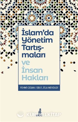 İslam'da Yönetim Tartışmaları ve İnsan Hakları