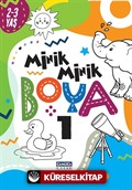 Minik Minik Boya 1 (2-3 Yaş)