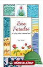 Rose Paradise The Life of Prophet Muhammad (saw)