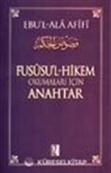 Fusüsu'l Hikem Okumaları İçin Anahtar