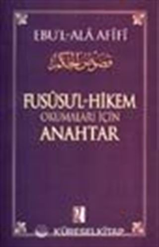 Fusüsu'l Hikem Okumaları İçin Anahtar