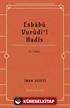 Esbabu Vurudil Hadis / Hadislerin Rivayet Ediliş Sebepleri