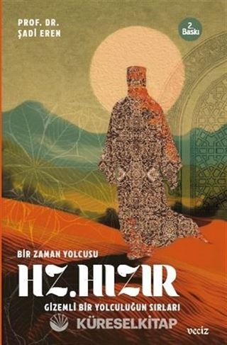 Bir Zaman Yolcusu Hz. Hızır