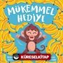 Mükemmel Hediye