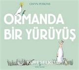 Ormanda Bir Yürüyüş