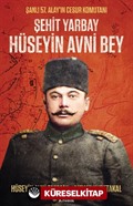 Şehit Yarbay Hüseyin Avni Bey