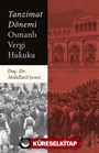 Tanzimat Dönemi Osmanlı Vergi Hukuku