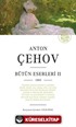 Anton Çehov Bütün Eserleri 2