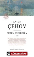 Anton Çehov Bütün Eserleri 5