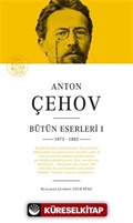 Anton Çehov Bütün Eserleri 1