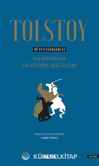Tolstoy - Bütün Eserleri 2