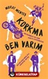 Korkma Ben Varım