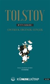 Tolstoy - Bütün Eserleri 1