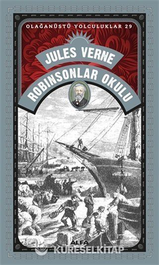 Robinsonlar Okulu - Olağanüstü Yolculuklar 29