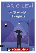 En Güzel Aşk Hikayemiz