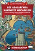 Ege Adaları'nda Hakimiyet Mücadelesi Bizans ve Venedik'in Türkleri Durdurma Teşebbüsleri (XI. XV. Yüzyıllar)