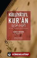 Külliyatu'l Kur'an (Kur'an'da Sözcüklerin Genel Kullanımları)