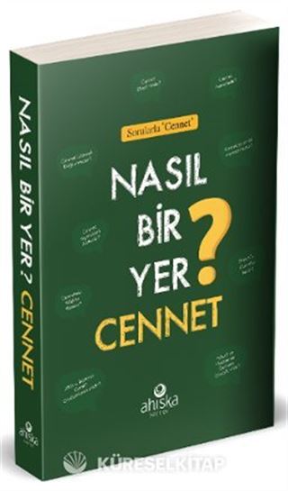 Nasıl Bir yer Cennet?