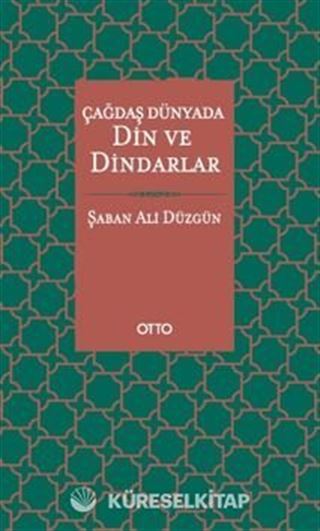 Çağdaş Dünyada Din ve Dindarlar