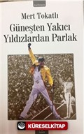 Güneşten Yakıcı Yıldızlardan Parlak