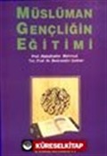 Müslüman Gençliğin Eğitimi