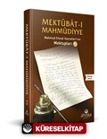 Mektubat-ı Mahmudiyye Mahmud Efendi Hazretlerinin Mektupları 2