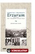 Islahat'tan 1. Meşrutiyet'e Erzurum (1856-1876 İdari, Demografik ve Sosyal Hayat)