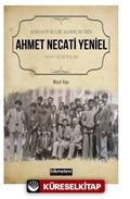 İmam Hatip Nesline Adanmış Bir Ömür Ahmet Necati Yeniel Hayatı ve Hatıraları