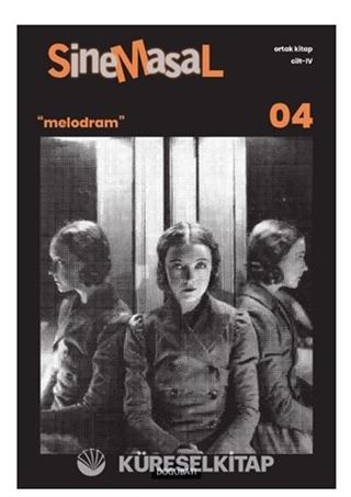 Sinemasal-04 / Melodram