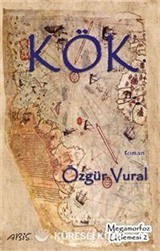 Megamorfoz Üçlemesi 2 / Kök