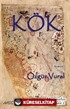 Megamorfoz Üçlemesi 2 / Kök