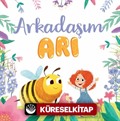 Arkadaşım Arı