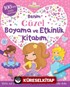 Benim Güzel Boyama Ve Etkinlik Kitabım