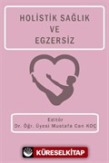 Holistik Sağlık ve Egzersiz