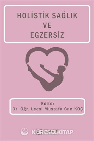 Holistik Sağlık ve Egzersiz