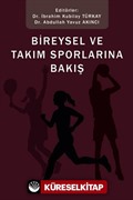 Bireysel ve Takım Sporlarına Bakış