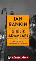 Diriliş Adamları / Bir Dedektif John Rebus Polisiyesi 13