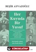 Her Kuyuda Bir Yusuf