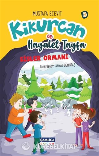Kikurcan ve Hayalet Tayfa 3 / Sisler Ormanı