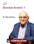 Ömrümün Bereketi: 4