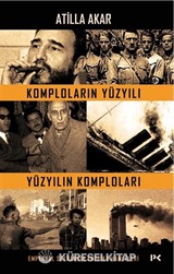 Komploların Yüzyılı Yüzyılın Komploları