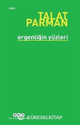Ergenliğin Yüzleri