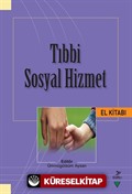 Tıbbi Sosyal Hizmet El Kitabı