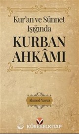 Kur'an ve Sünnet Işığında Kurban Ahkamı