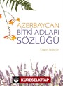 Azerbaycan Bitki Adları Sözlüğü