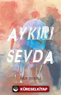 Aykırı Sevda