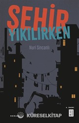 Şehir Yıkılırken