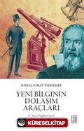 Yeni Bilginin Dolaşım Araçları