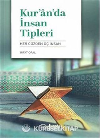 Kur'an'da İnsan Tipleri (Her Cüzden Üç İnsan)