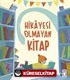 Hikayesi Olmayan Kitap